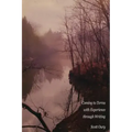 Coming to Terms with Experience through Writing, Scott Oury