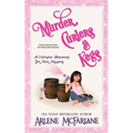 Murder, Curlers, and Kegs: A Valentine Beaumont Mini Mystery