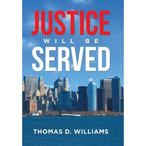 Justice Will Be Served