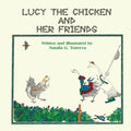 Lucy the Chicken and Her Friends