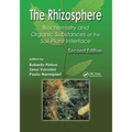 The Rhizosphere: Biochemistry and Organic Substances at the Soil-Plant Interface