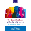 The Cognitive Basis of Social Interaction Across the Lifespan