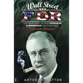 Wall Street and FDR