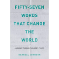 Fifty-Seven Words That Change The World