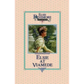Elsie at Viamede, Book 18