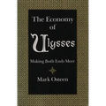The Economy of Ulysses: Making Both Ends Meet
