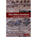 The Asian Military Revolution