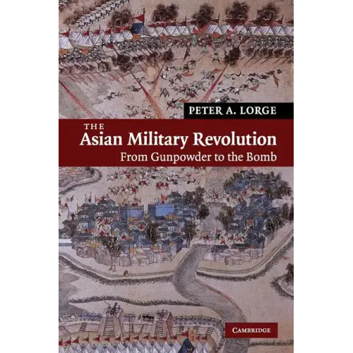 The Asian Military Revolution