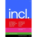 Mei Architects and Planners: Included: Architecture as a Means for a New Future