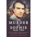 The Murder of Sophie Part 2