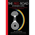 Red Road: Linking Diversity and Inclusion Initiatives to Indigenous Worldview