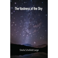 The Vastness of the Sky