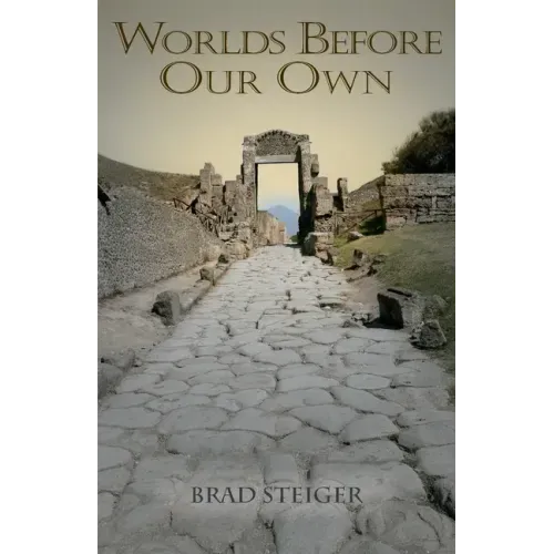 Worlds Before Our Own