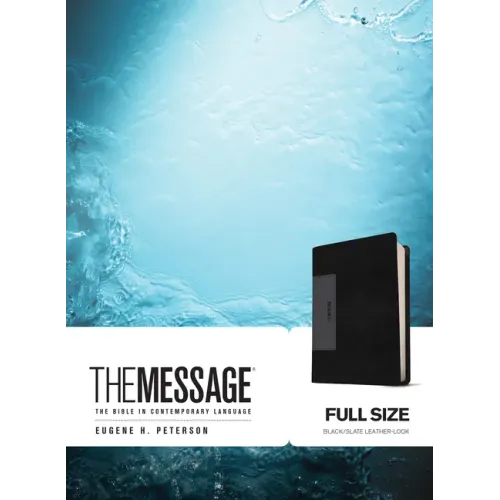 The Message: The Bible in Contemporary Language