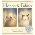 Hondo and Fabian: (Caldecott Honor Book)