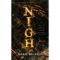 Nigh: The Complete Serial Novel