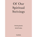 Of Our Spiritual Strivings: Two Works Series Volume 4