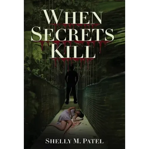 When Secrets Kill