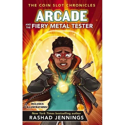 Arcade and the Fiery Metal Tester