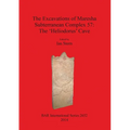 The Excavations of Maresha Subterranean Complex 57: The 'Heliodorus' Cave