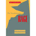 Transformation of Rage: Mourning and Creativity in George Eliot's Fiction