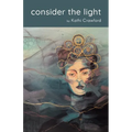 consider the light