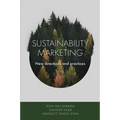 Sustainability Marketing: New Directions and Practices
