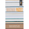 Imaginar países: Entrevistas a escritoras latinoamericanas en Estados Unidos