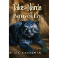 Tales of Narda: Paths of Fyr