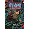 Last Kids on Earth and the Destructor's Lair