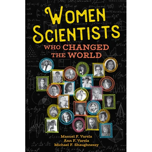 Women Scientists Who Changed the World