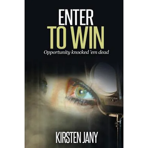 Enter to Win: Opportunity knocked 'em dead