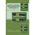La Biblia ante la Biblia, la Historia, la ciencia y la mitologia: NT: Pablo, Hechos de los Apostoles, Epistolas y pseudoepistolas de Pablo