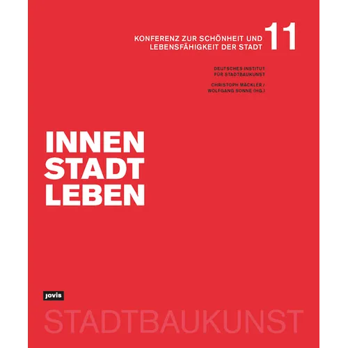 Innenstadtleben: Konferenz Zur Schönheit Und Lebensfähigkeit Der Stadt 11