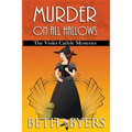 Murder on All Hallows: A Violet Carlyle Historical Mystery