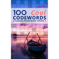 100 Cool Codewords: A Compact Puzzle Book: Volume 1