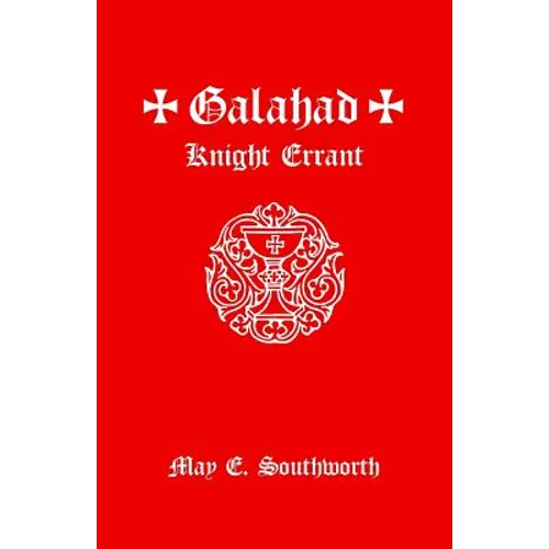 Galahad: Knight Errant