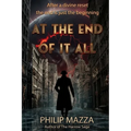 At the End of it All