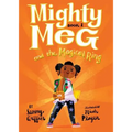 Mighty Meg 1: Mighty Meg and the Magical Ring