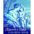 Madonna and Child Coloring Book: Virgin Mary and the Baby Jesus