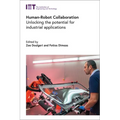 Human-Robot Collaboration: Unlocking the Potential for Industrial Applications