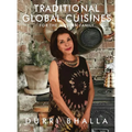 Traditional Global Cuisines: For The Modern Family