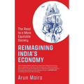 Reimagining India's Economy: The Road to a More Equitable Society