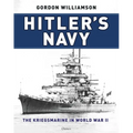 Hitler's Navy: The Kriegsmarine in World War II