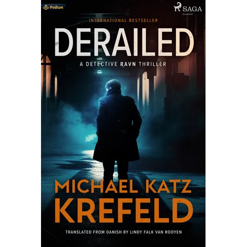 Derailed: A Detective Ravn Thriller