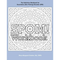 SPOM Workbook: Step-By-Step Action Plans based on the Revolutionary Stop Picking On Me Recovery System for Excoriation (Skin Picking) Disorder (SPD)