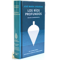 Los Rã-OS Profundos (Ediciã3n Conmemorativa) / Deep Rivers. Commemorative Edition