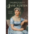 The Spirituality of Jane Austen