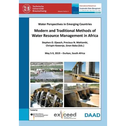 Modern and Traditional Methods of Water Resource Management in Africa. Water Perspectives in Emerging Countries. May 5-9, 2019 - Durban, South Africa