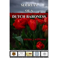 Secrets of a Dutch Baroness